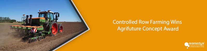 Controlled Row Farming Wins Agrifuture Concept Award