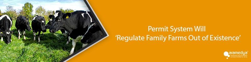 Permit System Will ‘Regulate Family Farms Out of Existence’