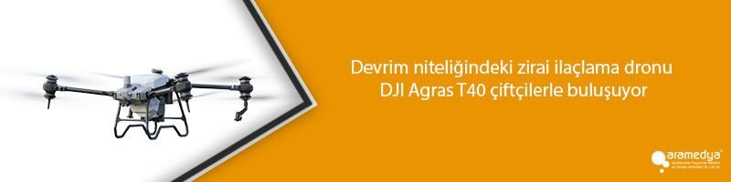 Devrim niteliğindeki zirai ilaçlama dronu DJI Agras T40 çiftçilerle buluşuyor