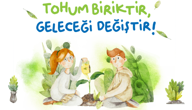 Tohum-Biriktir-Gelecegi-Degistir